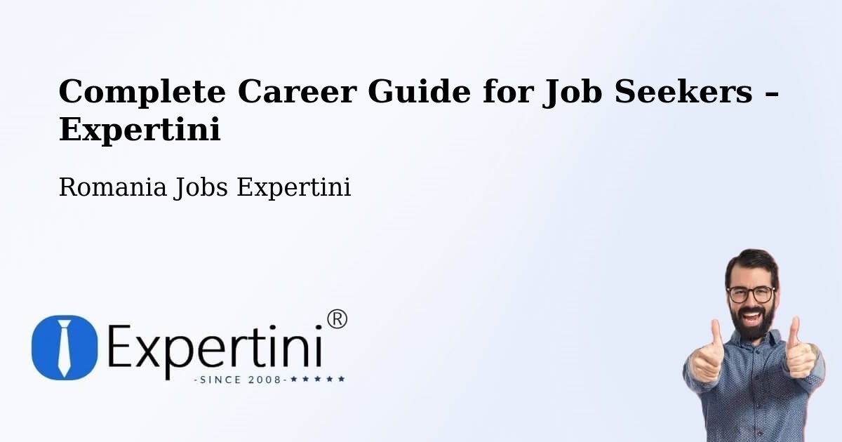 Career Guide for Job Seekers – Meștera - Meștera, Romania Jobs Expertini