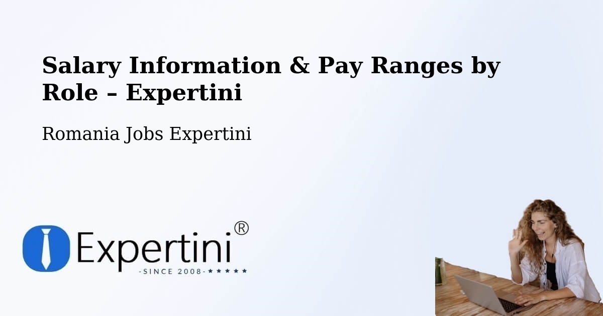 Salary Information & Pay Ranges – Meștera - Meștera, Romania Jobs Expertini